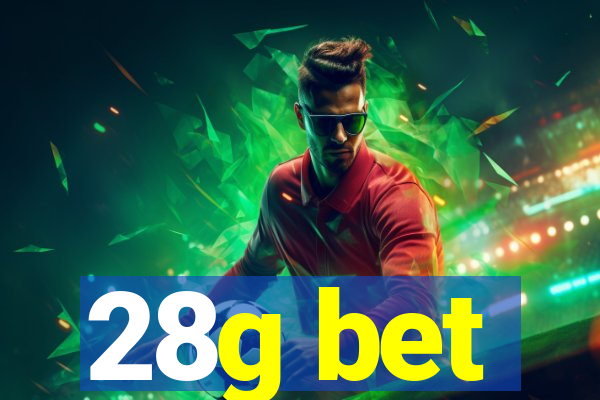 28g bet